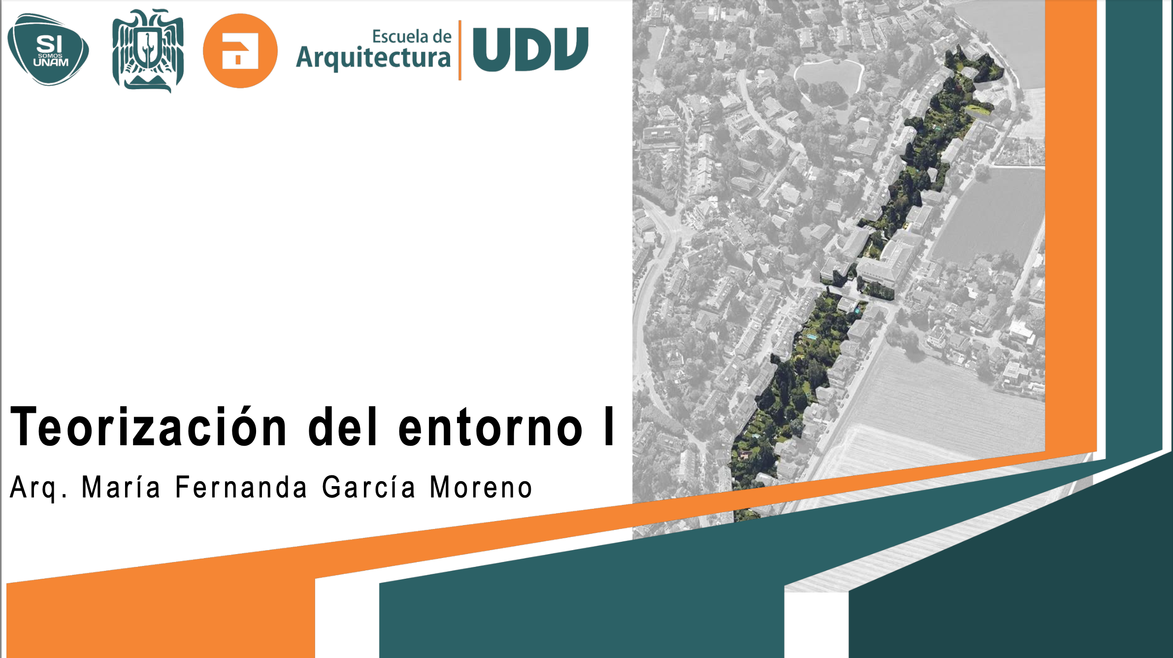 TEORIZACIÓN DEL ENTORNO I