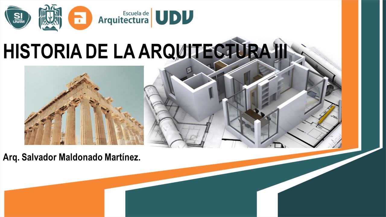 HISTORIA DE LA ARQUITECTURA III