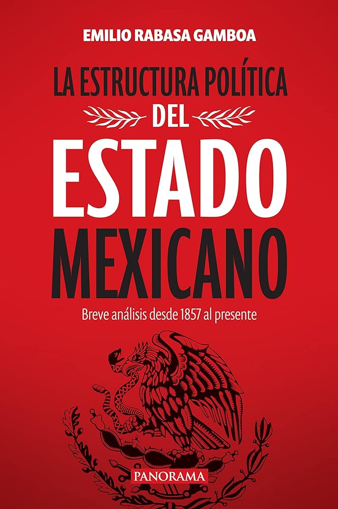 ANÁLISIS DEL ESTADO MEXICANO