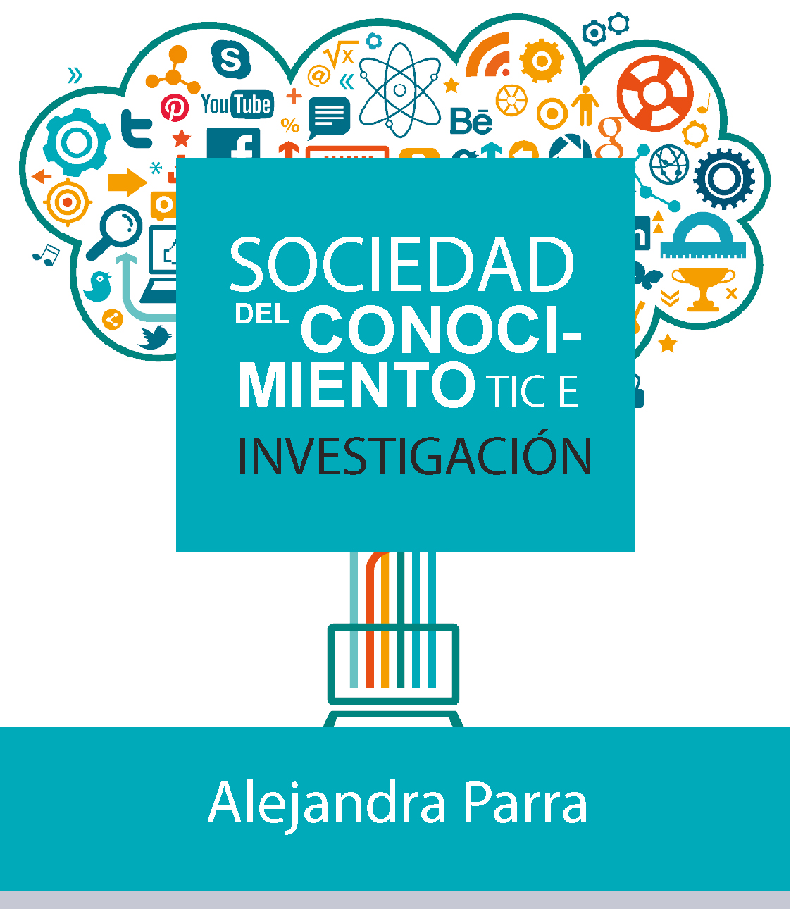 1365 SOCIEDAD DEL CONOCIMIENTO, TIC E INVESTIGACIÓN